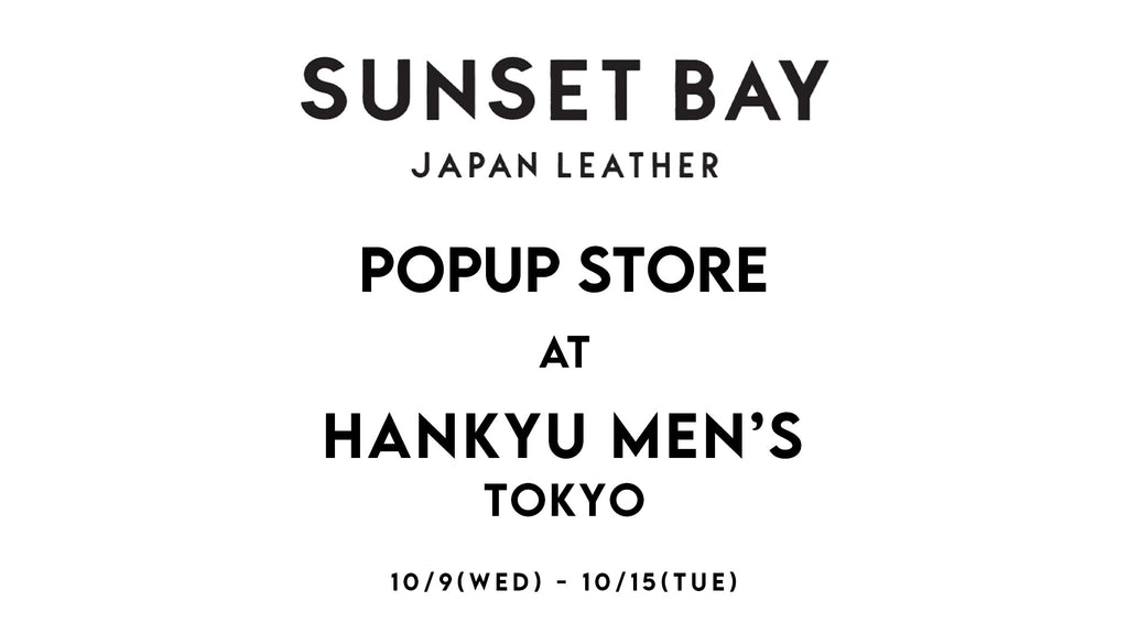 POP UP AT 阪急MEN'S TOKYO